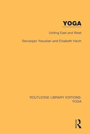 Yoga: Forening af Øst og Vest - Elisabeth Haich Bog