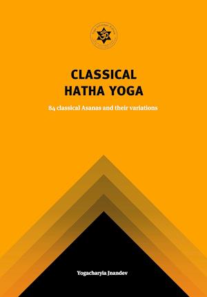 Klassisk Hatha Yoga: Asanas og Variationer af Surender Saini