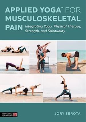 Anvendt Yoga for Muskelsmerter - Jory Serota Bog